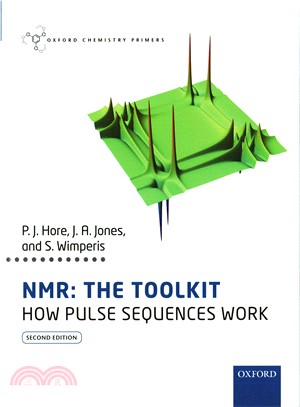 Nmr ─ The Toolkit: How Pulse Sequences Work