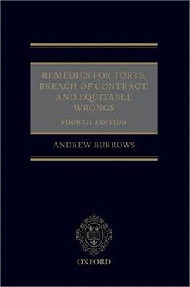 Remedies for Torts, Breach of Contract, and Equitable Wrongs