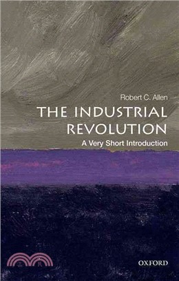 The Industrial Revolution ─ A Very Short Introduction