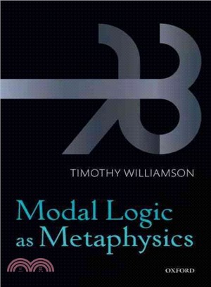 Modal Logic As Metaphysics