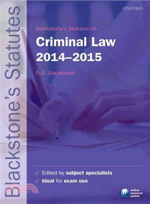 Blackstone's Statutes on Criminal Law, 2014-2015