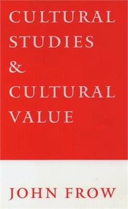 Cultural Studies and Cultural Value