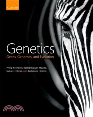 Genetics：Genes, genomes, and evolution