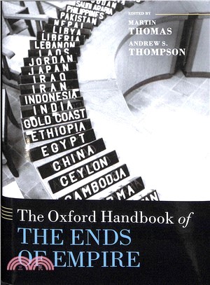 The Oxford Handbook of the Ends of Empire