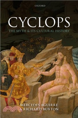 Cyclops：The Myth and its Cultural History