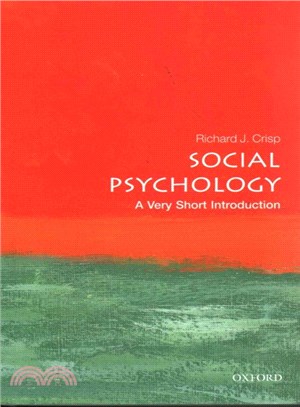 Social Psychology ─ A Very Short Introduction