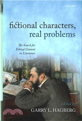 Fictional Characters, Real Problems ─ The Search for Ethical Content in Literature