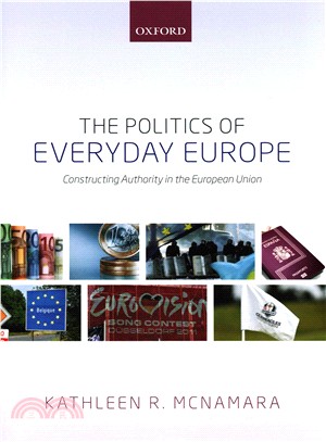 The Politics of Everyday Europe ─ Constructing Authority in the European Union