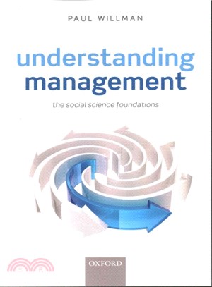 Understanding Management ― Social Science Foundations