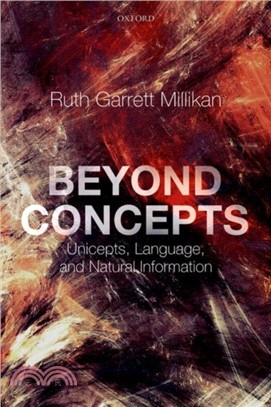 Beyond Concepts：Unicepts, Language, and Natural Information