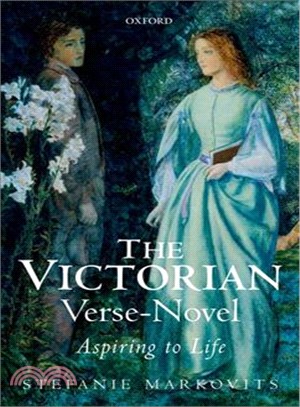 The Victorian Verse-Novel ─ Aspiring to Life