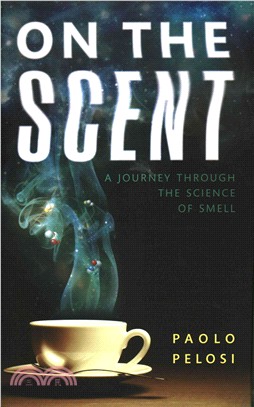 On the Scent ─ A Journey Through the Science of Smell