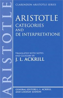 Aristotle's Categories and De Interpretatione