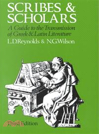 Scribes and Scholars—A Guide to the Transmission of Greek and Latin Literature