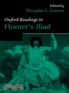 Oxford Readings in Homer's Iliad