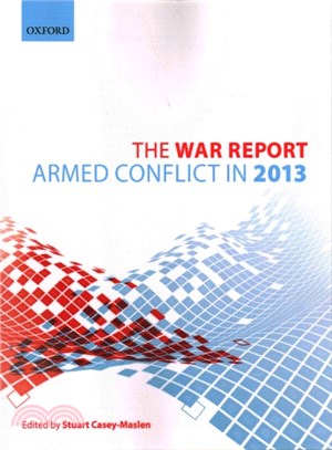 The War Report ─ Armed Conflict in 2013