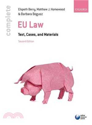 Complete Eu Law ― Text, Cases, and Materials