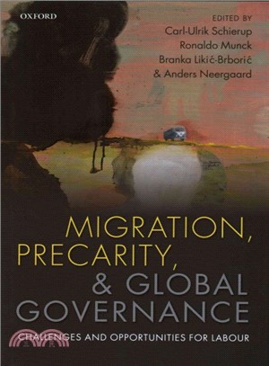 Migration, Precarity, and Global Governance ─ Challenges and Opportunities for Labour