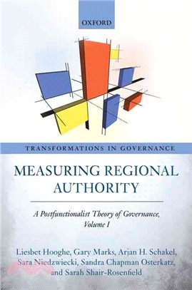 Measuring Regional Authority ─ A Postfunctionalist Theory of Governance