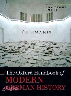 The Oxford Handbook of Modern German History