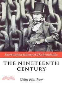The Nineteenth Century ─ The British Isles, 1815-1901