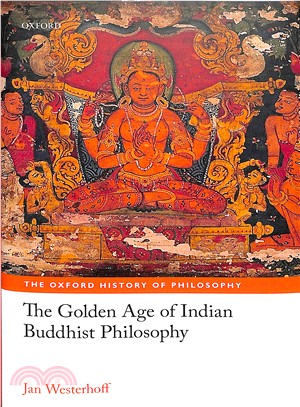 The Golden Age of Indian Buddhist Philosophy in the First Millennium Ce