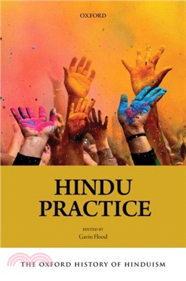 The Oxford History of Hinduism：Hindu Practice