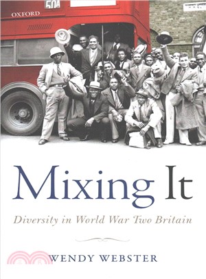 Mixing It ― Diversity in World War Two Britain