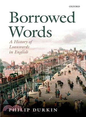 Borrowed Words ― A History of Loanwords in English