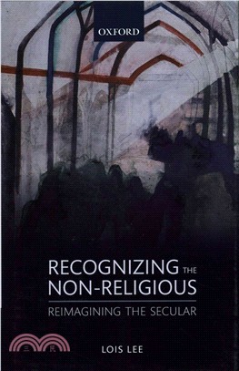 Recognizing the Non-Religious ─ Reimagining the Secular