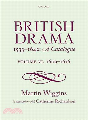 British Drama 1533-1642 ─ A Catalogue: 1609-1616