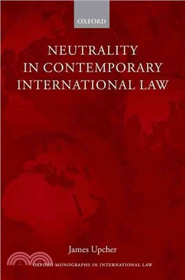 Neutrality in Contemporary International Law