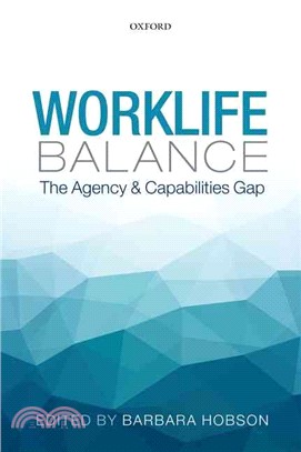 Worklife Balance ― The Agency and Capabilities Gap