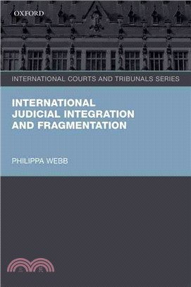 International Judicial Integration and Fragmentation