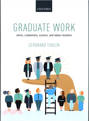 Graduate Work ─ Skills, Credentials, Careers, and Labour Markets