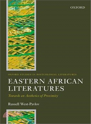 Eastern African Literatures ― Towards an Aesthetics of Proximity