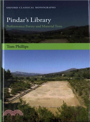Pindar's Library ─ Performance Poetry and Material Texts