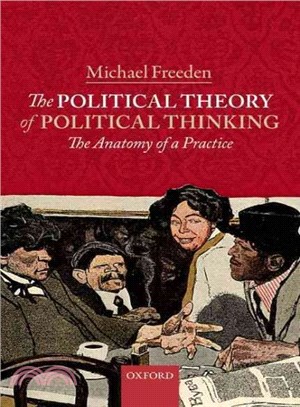 The Political Theory of Political Thinking ― The Anatomy of a Practice