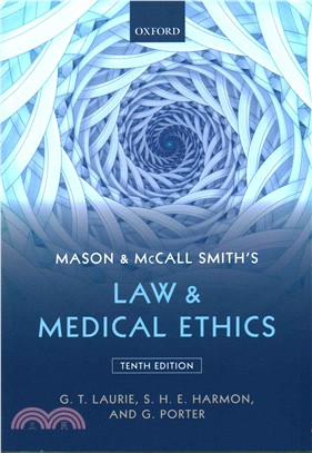 Mason & McCall Smith's Law & Medical Ethics