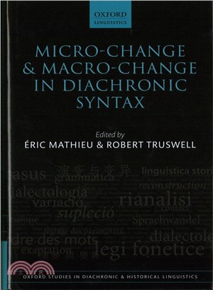 Micro-Change and Macro-Change in Diachronic Syntax