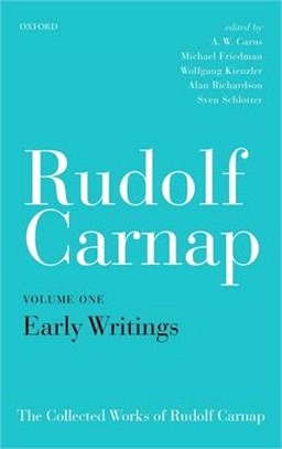 Rudolf Carnap ― Early Writings