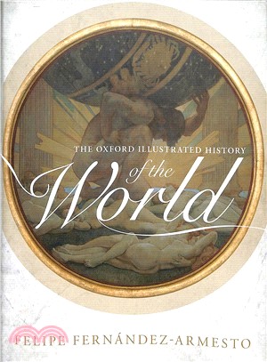 The Oxford illustrated history of the world /