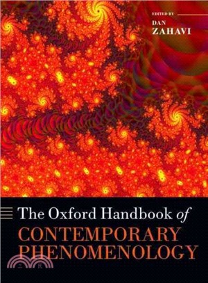 The Oxford Handbook of Contemporary Phenomenology