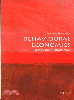 Behavioural Economics ─ A Very Short Introduction