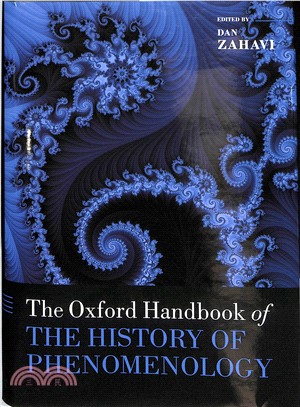 The Oxford Handbook of the History of Phenomenology