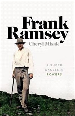Frank Ramsey ― A Sheer Excess of Powers