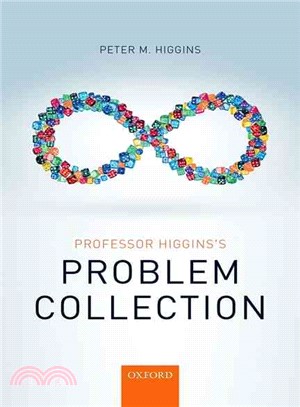 Professor Higgins's Problem Collection