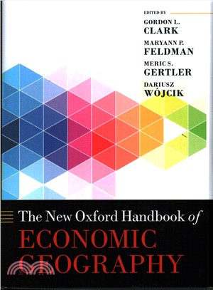 The New Oxford Handbook of Economic Geography