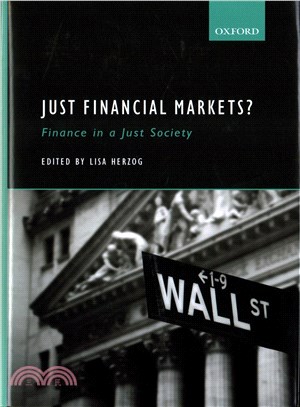 Just Financial Markets? ─ Finance in a Just Society