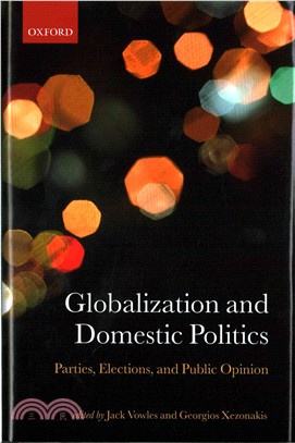 Globalization and Domestic Politics ─ Parties, Elections, and Public Opinion